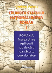 coperta carte faurirea statului national unitar roman, vol. i de stefan pascu